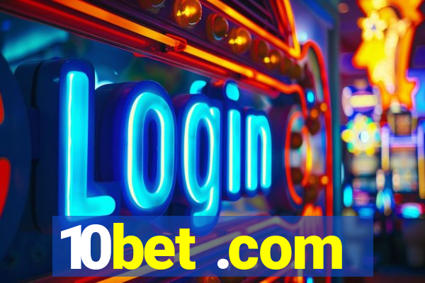 10bet .com